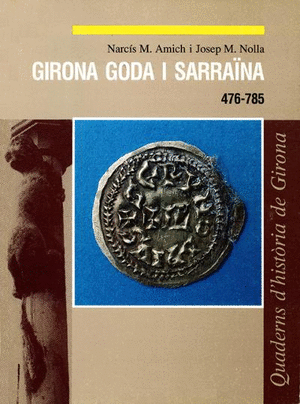Girona goda i sarraïna 476-785