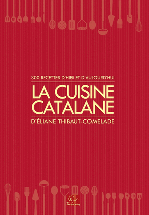 La cuisine Catalane vol. 1