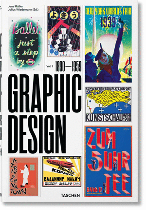 The History of Graphic Design. Vol. 1. 18901959 INT (XX)