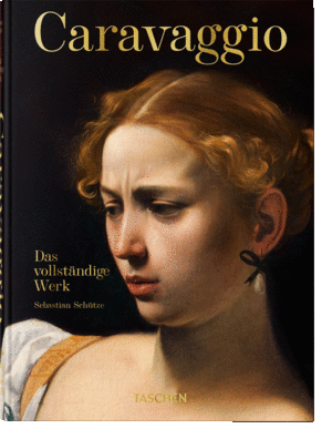 Caravaggio. Das vollständige Werk. 45th Ed. (D)