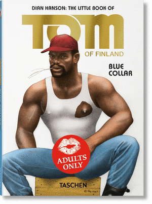 Blue Collar. The Little Book of Tom of Finland INT (PO)