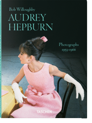Audrey Hepburn. Photographs 19531966. Bob Willoughby
