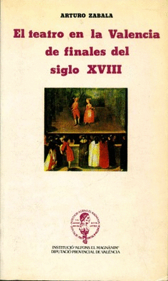 El teatro en la Valencia de finales del XVIII