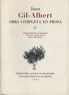 Obra Completa en Prosa 6 (Juan Gil-Albert)
