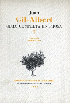Obra Completa en Prosa 7 (Juan Gil-Albert)
