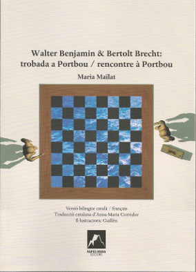 WALTER BENJAMIN & BERTOLT BRECHT: TROBADA A PORTBOU/ RENCONTRE À PORTBOU