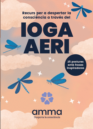 Recurs per a despertar la consciència a través del Ioga Aeri