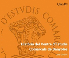 Història del Centre d'Estudis Comarcals de Banyoles