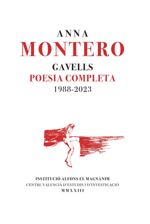 Gavells. Poesia completa 1988-2023 (Anna Montero)