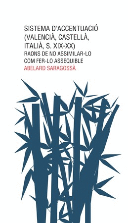 Sistema daccentuació (valencià, castellà, italià, s. XIX-XX)