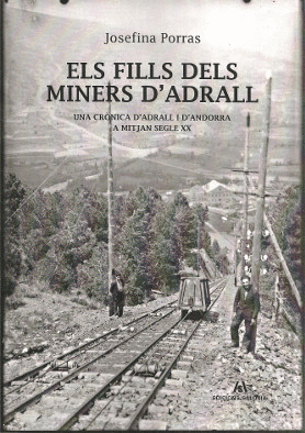 Fills dels miners d'Adrall, Els