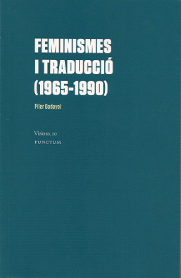 Feminismes i traducció (1965-1990)