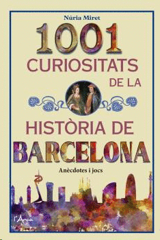 1001 curiositats de la història de Barcelona