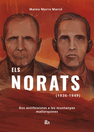 Els Norats (1936-1949)