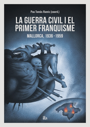 La Guerra Civil i el primer franquisme