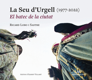 La Seu d'Urgell (1977-2022)