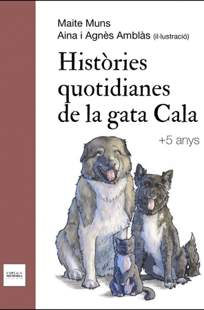 Històries quotidianes de la gata Cala