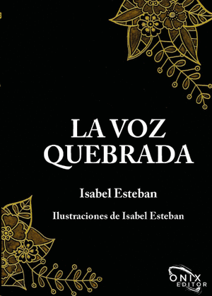 La voz quebrada