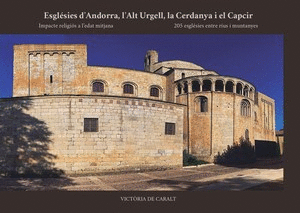 Esglésies dAndorra, lAlt Urgell, la Cerdanya i el Capcir