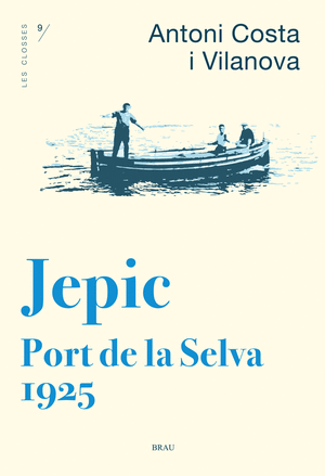 JEPIC. PORT DE LA SELVA 1925