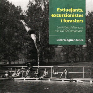 Estiuejants, excursionistes i forasters