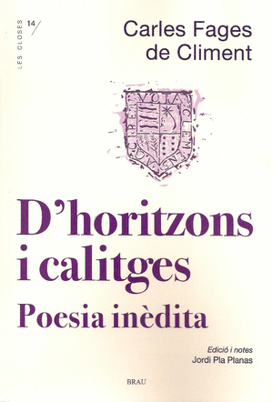 D'horitzons i calitges