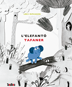 L'elefantó tafaner