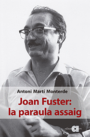 Joan Fuster: la paraula assaig