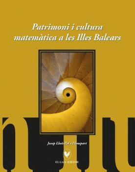 Patrimoni i cultura matemàtica a les Illes Balears