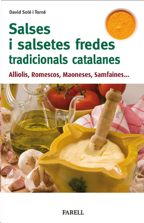 Salses i salsetes freades tradicionals catalanes