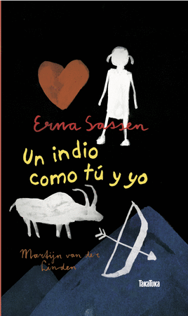 Un indio como tú y yo