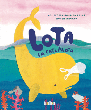 Lota la catxalota