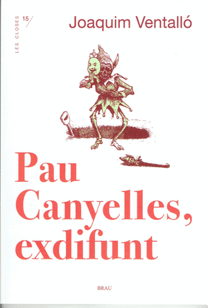 Pau Canyelles, exdifunt