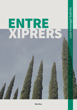 Entre xiprers