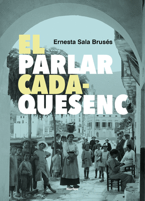 El parlar cadaquesenc