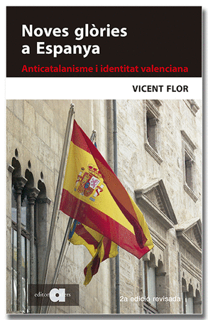 Noves glòries a Espanya (2a edició)