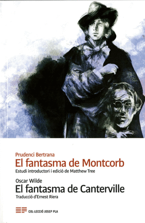 El fantasma de Montcorb/ El fantasma de Canterville