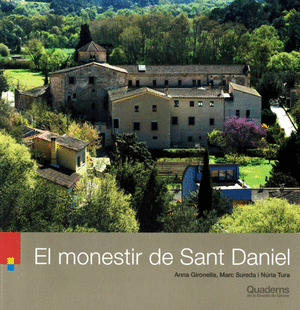 El monestir de Sant Daniel - QRG. 233