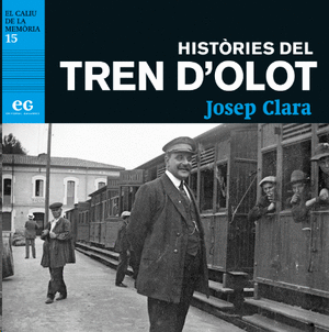 Històries del tren d'Olot