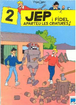 Aparteu les criatures! Jep i Fidel 2