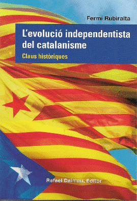 Evolució independista del catalanisme, L'