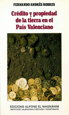 Crédito y propiedad de la tierra en el País Valenciano