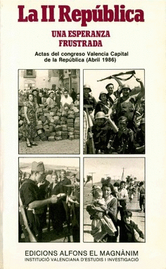 La II República, una esperanza frustrada