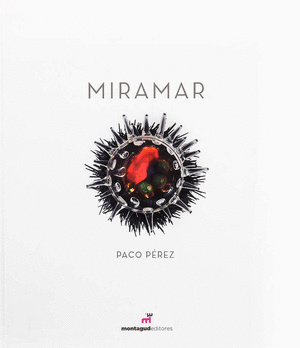 Miramar. Paco Pérez