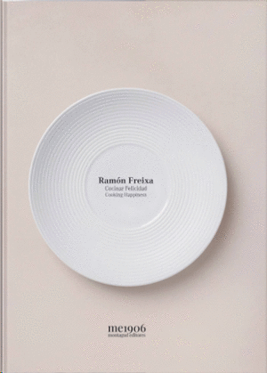 Ramón Freixa, Cocinar Felicidad, Cooking Happiness