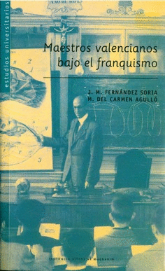 Maestros valencianos bajo el franquismo