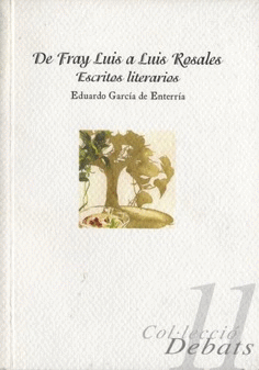 De Fray Luis a Luis Rosales