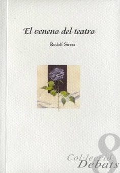 El veneno del teatro