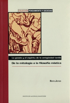 La gnosis y el espíritu de la antigüedad tardía