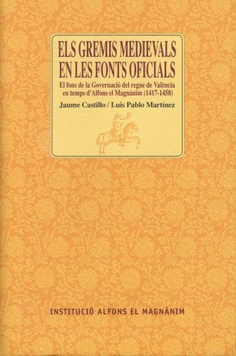 Els gremis medievals en les fonts oficials